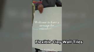 Carreaux d'argile flexibles pour de superbes murs